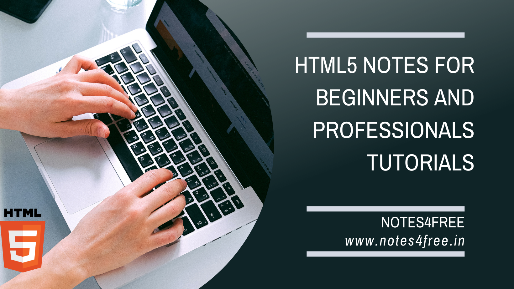 HTML5 Notes for beginners and Professionals books